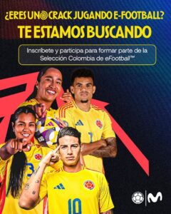 FCF y Movistar abren convocatoria para conformar la Selección Colombia de eFootball